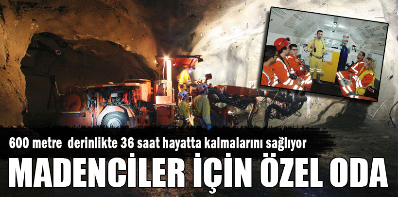 Bu Türkiye’nin ve dünyanın en güvenli madenleri arasında