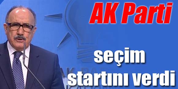 AK Parti seçim startını verdi