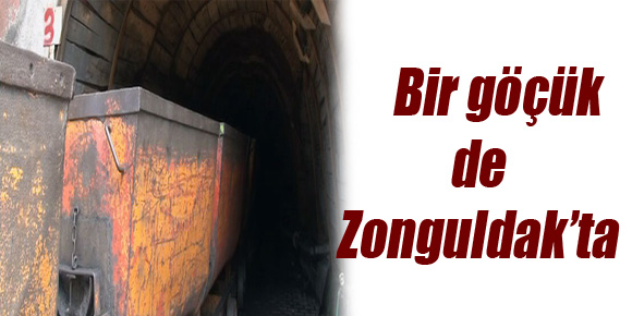 Bir göçük de Zonguldak’ta