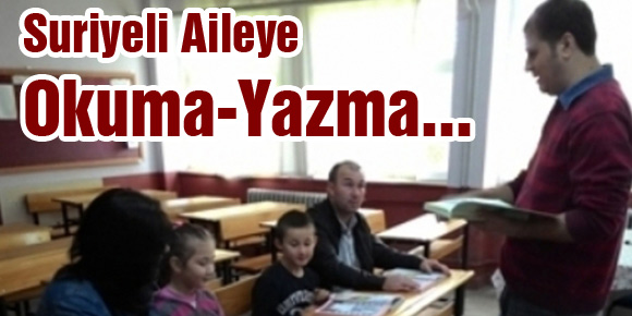 Suriyeli Aileye Okuma-Yazma öğretiliyor…