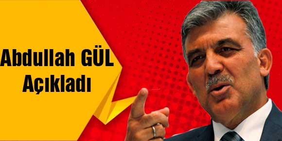 Abdullah Gül seçimde aday olacak mı?