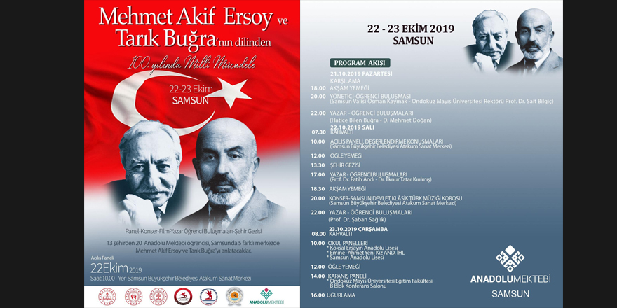 'Mehmet Akif Ersoy ve Tarık Buğra'nın dilinden 100. yılında Milli Mücadele' programı Samsunlular ile buluşacak