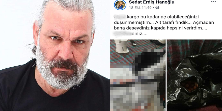 Sanatçı Sedat Erdiş'ten kargo şirketine "fındık" tepkisi
