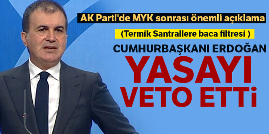 AK Parti'de MYK sonrası önemli açıklama