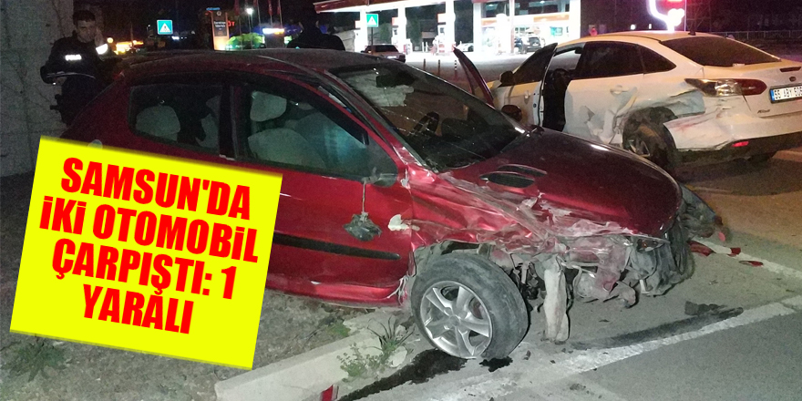 Samsun'da iki otomobil çarpıştı: 1 yaralı