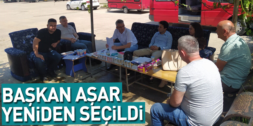 BAŞKAN AŞAR YENİDEN SEÇİLDİ