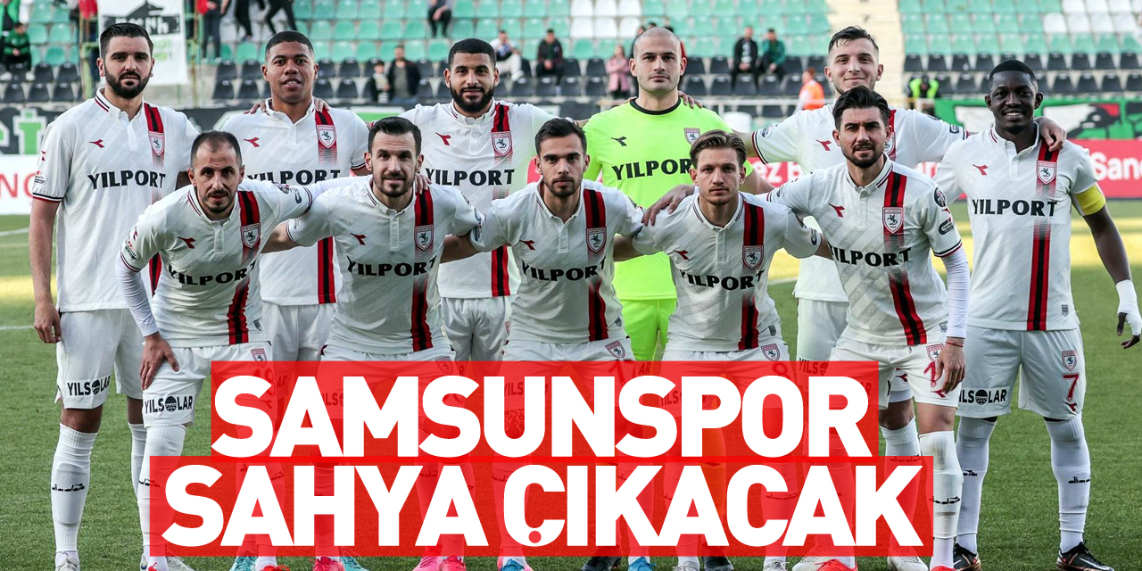 Samsunspor puan rekoru için sahaya çıkacak