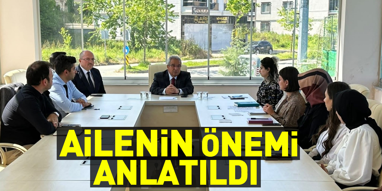 Ailenin önemi anlatıldı