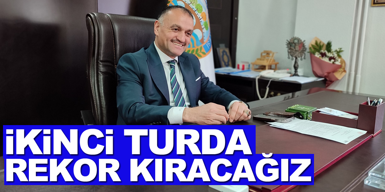 İkinci Turda Rekor Kıracağız