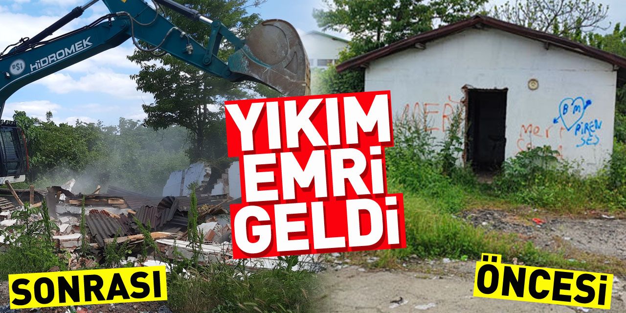 Yıkım Emri Geldi