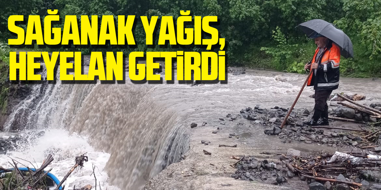 Sağanak yağış, heyelan getirdi