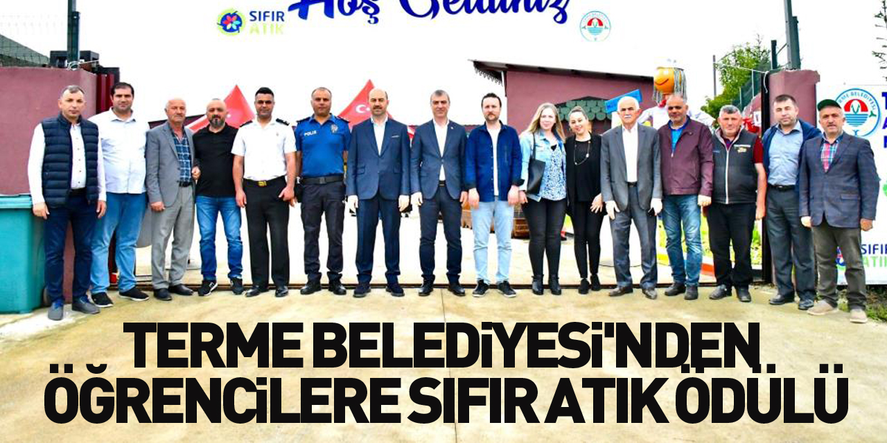 Terme Belediyesi'nden öğrencilere sıfır atık ödülü