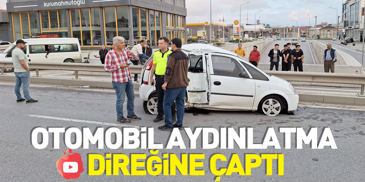 Samsun’da aydınlatma direğine çarpan otomobildeki 2 kişi yaralandı