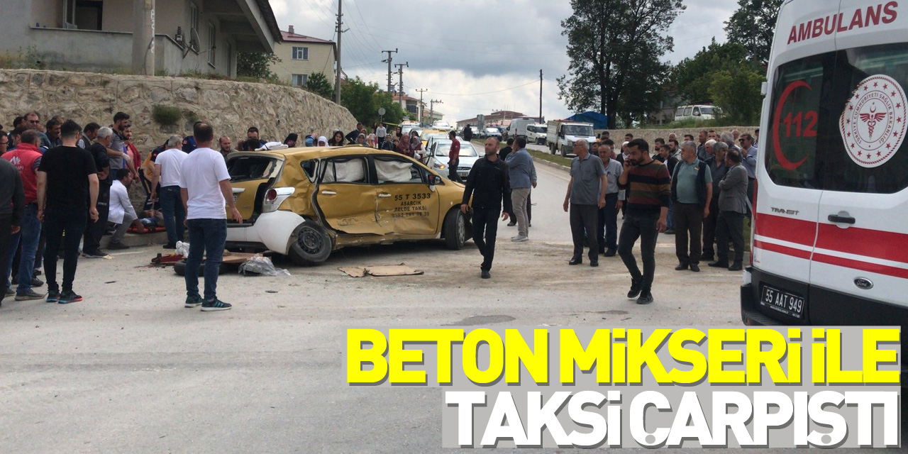 beton mikseri ile taksi çarpıştı, 5 kişi yaralandı