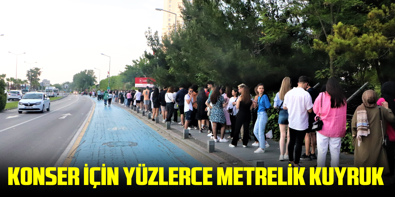 Konser için yüzlerce metrelik kuyruk