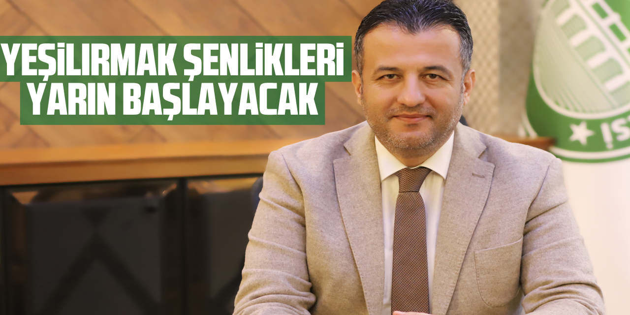 Çarşamba'da düzenlenecek Geleneksel Yeşilırmak Şenlikleri yarın başlayacak