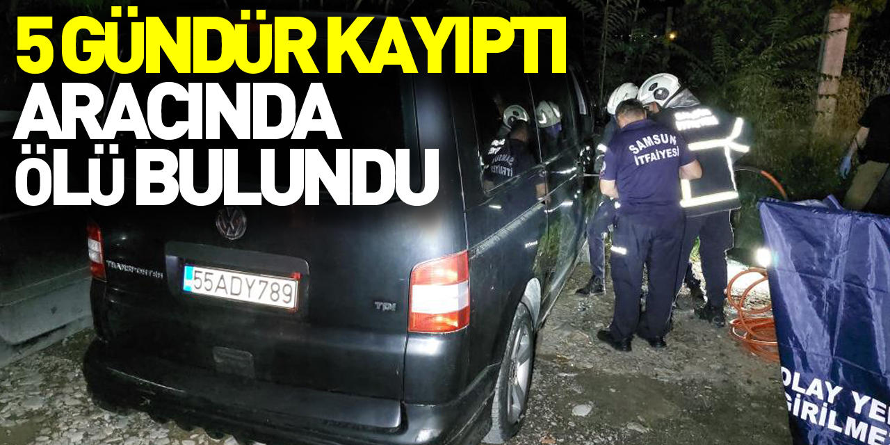 Samsun'da 5 gündür kayıp pastane sahibi aracında ölü bulundu