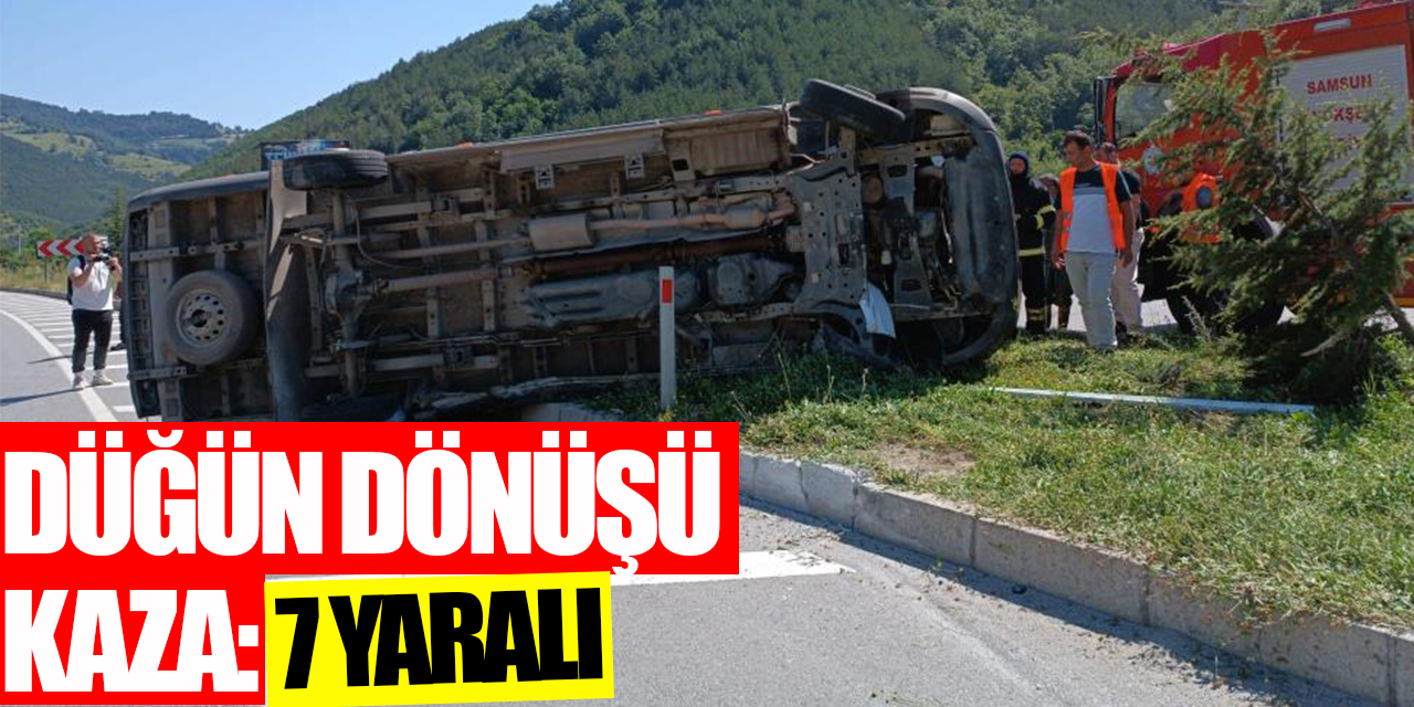 Düğün dönüşü kaza: 7 yaralı