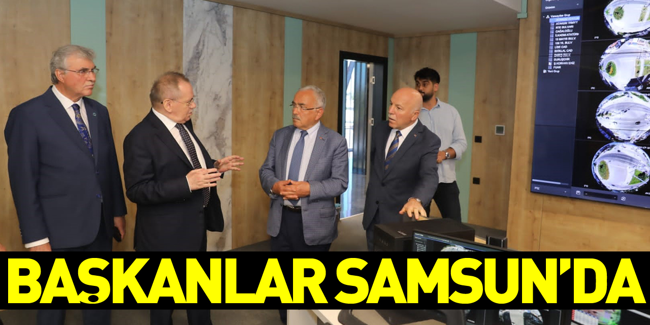 Başkanlar Samsun'daki yatırımları inceledi