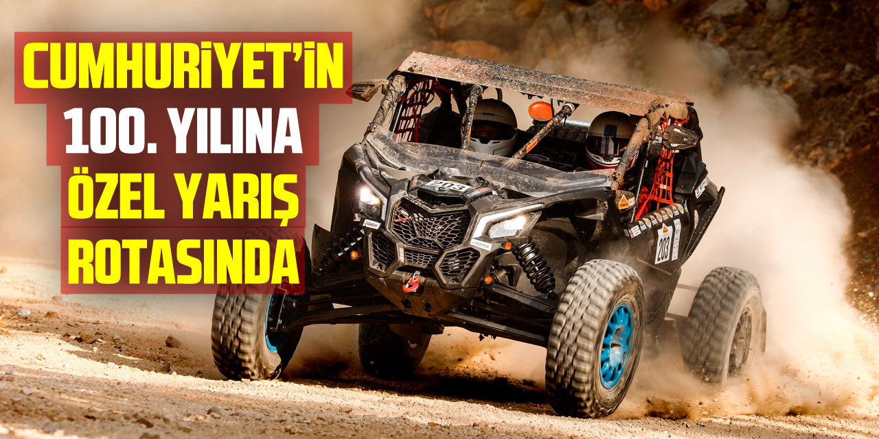 13. TransAnatolia Rally Raid, bu yıl Cumhuriyet’in 100. yılına özel yarış rotasında