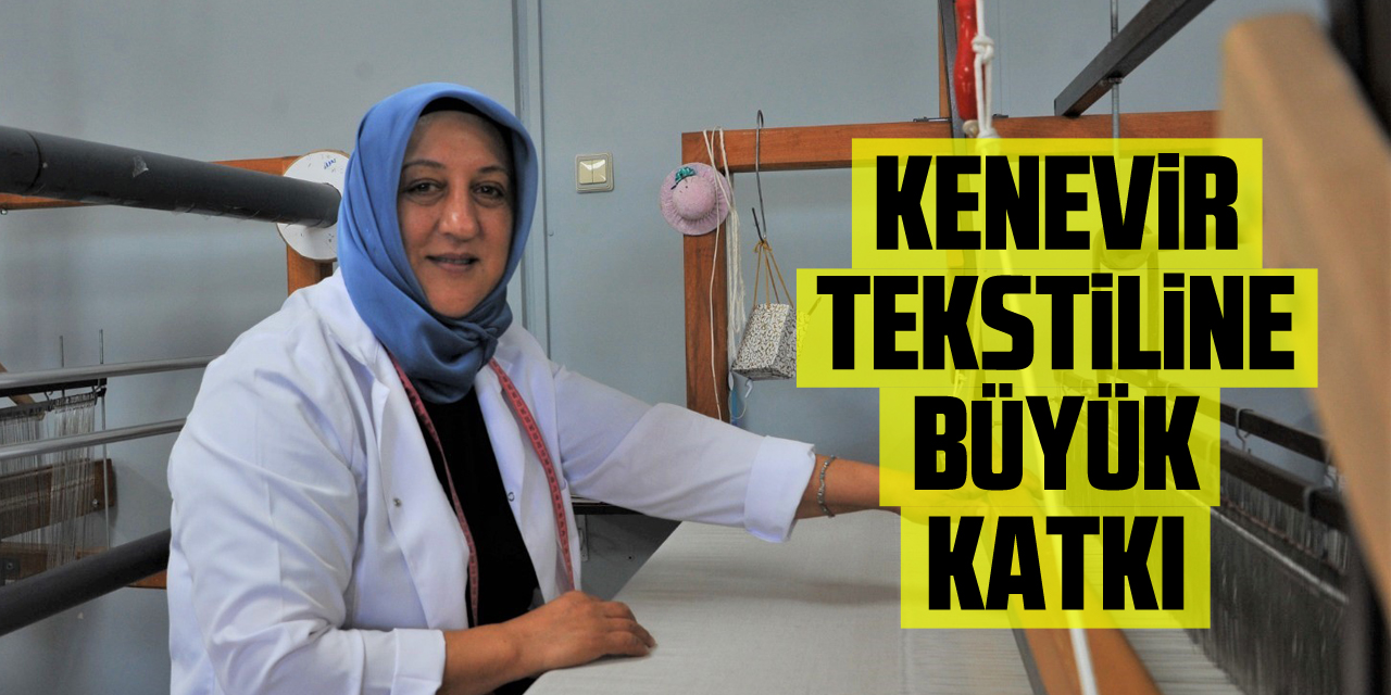 Samsun Büyükşehir’den kenevir tekstiline büyük katkı