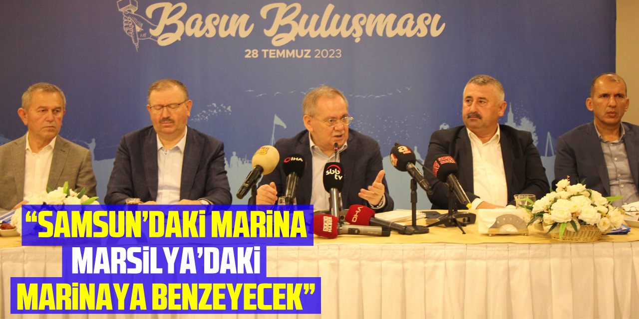 Başkan Demir: “Samsun’daki marina Marsilya’daki marinaya benzeyecek”
