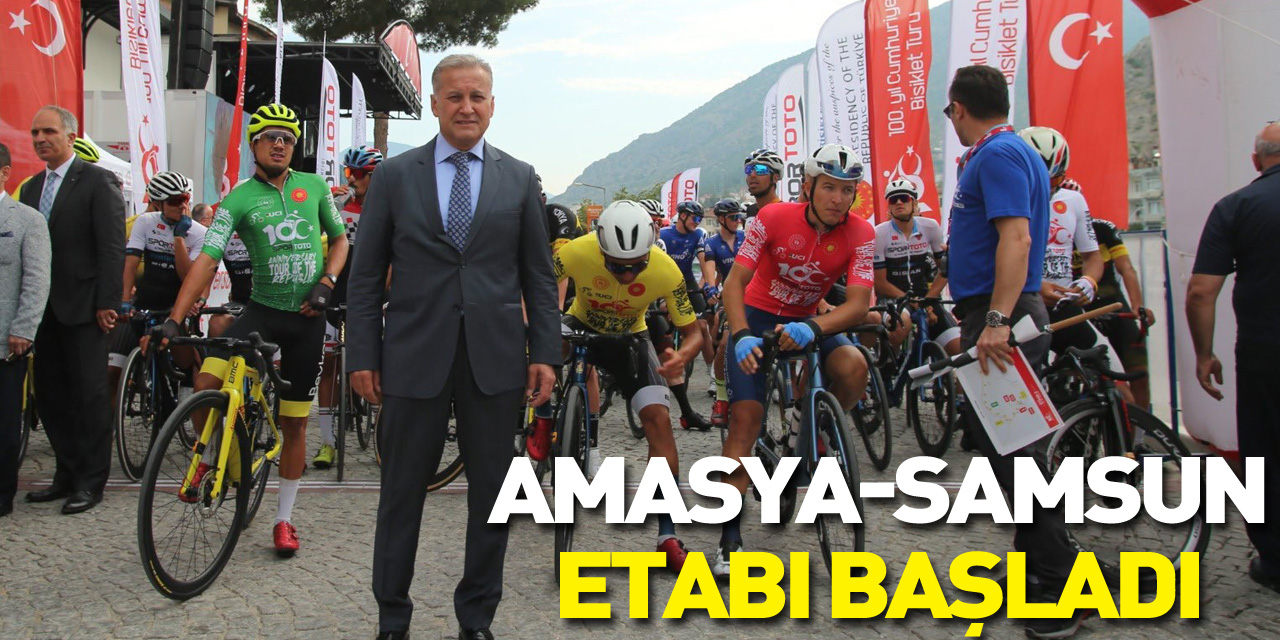 100. Yıl Cumhuriyet Bisiklet Turu'nun Amasya-Samsun etabı başladı