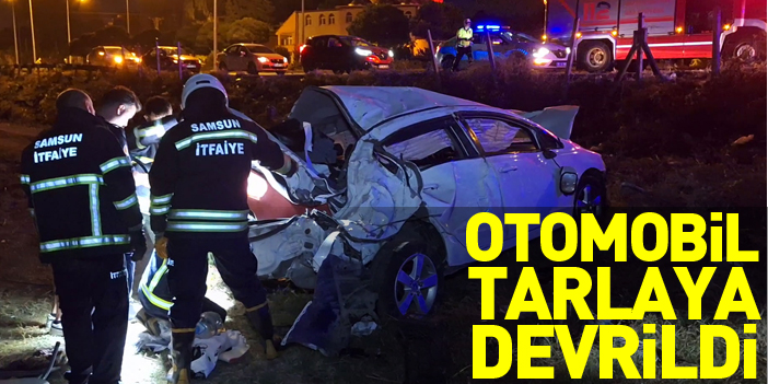 Samsun’da tarlaya devrilen otomobildeki 4 kişi yaralandı