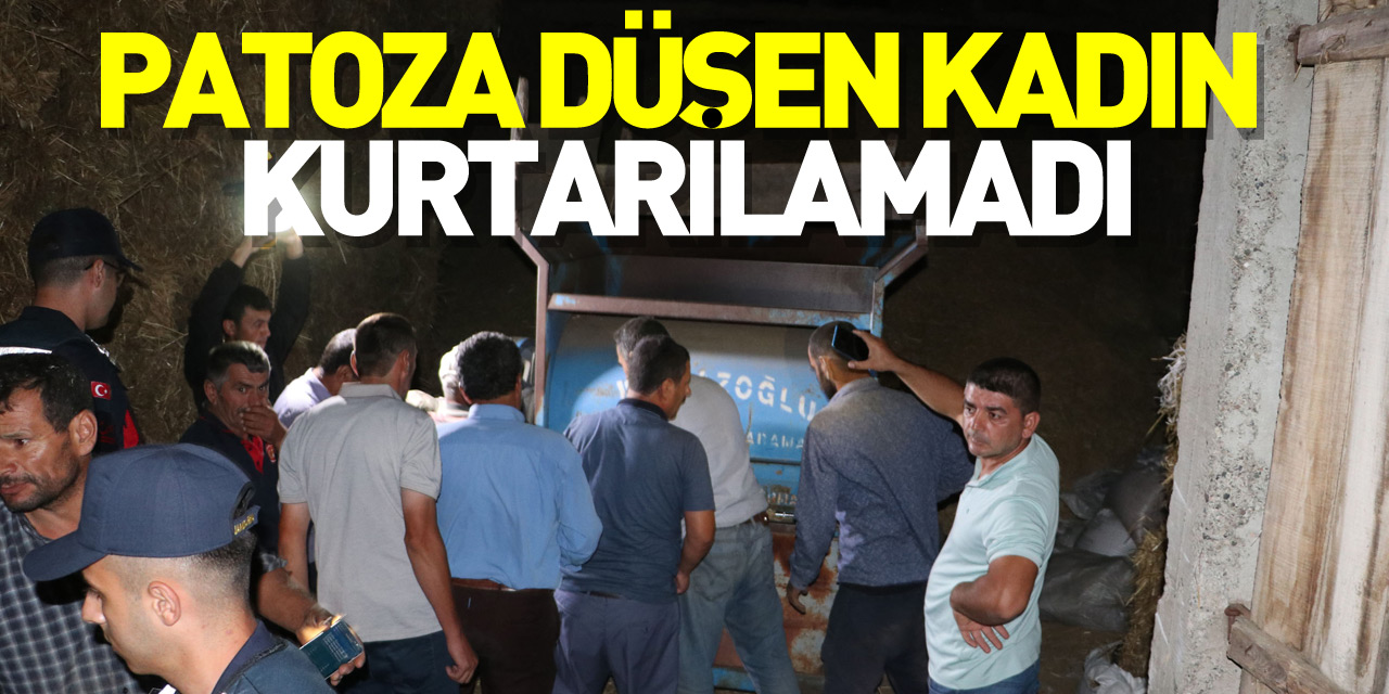 Samsun’da patoza düşen kadın kurtarılamadı