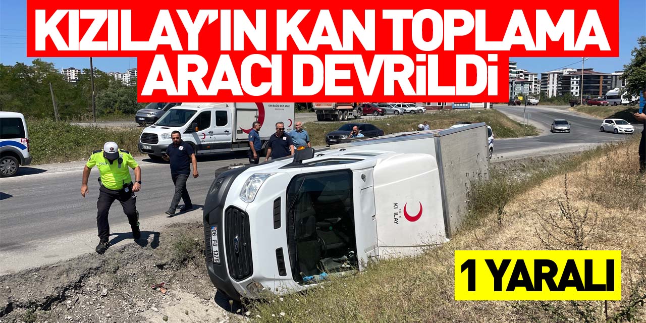 Samsun'da Türk Kızılayın kan toplama aracı devrildi, sürücü yaralandı