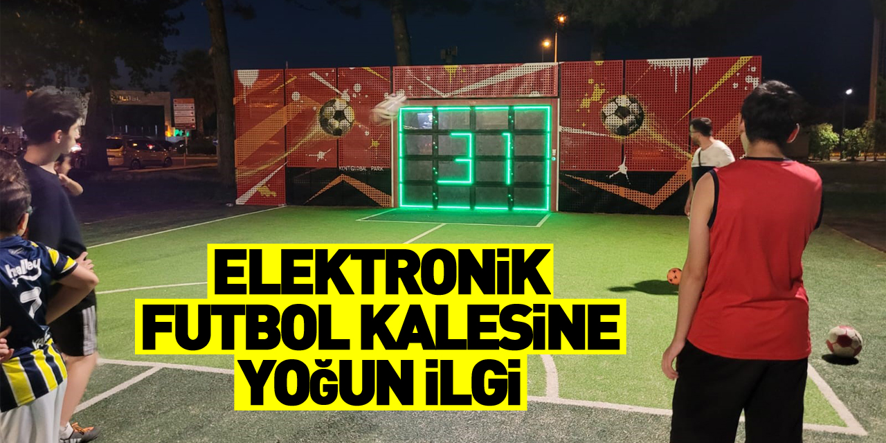 Elektronik futbol kalesine yoğun ilgi