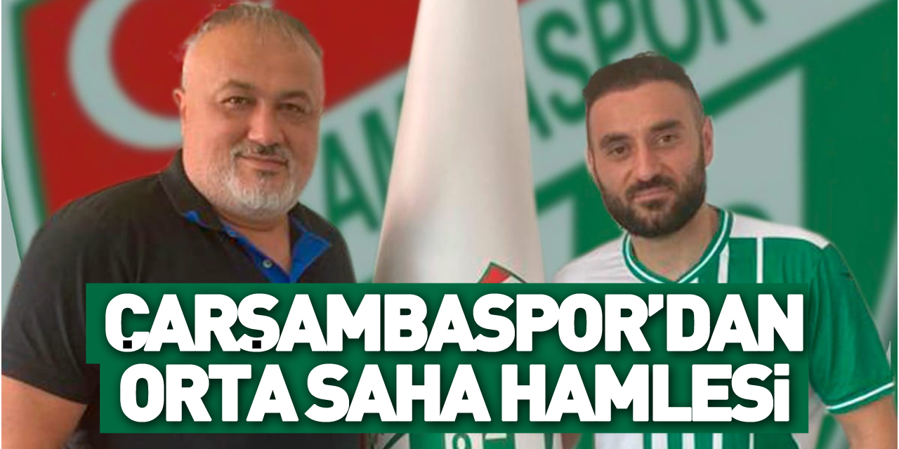 Çarşambaspor’dan orta saha hamlesi