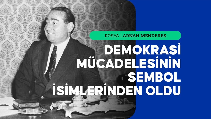 Menderes, Türkiye'nin dönüşümle geçen 10 yılına 3 seçim zaferi sığdırdı