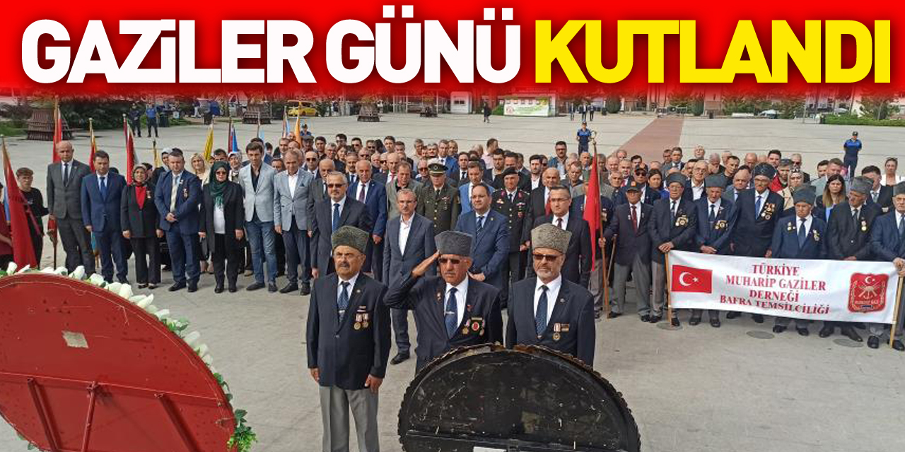 Gaziler Günü törenle kutlandı