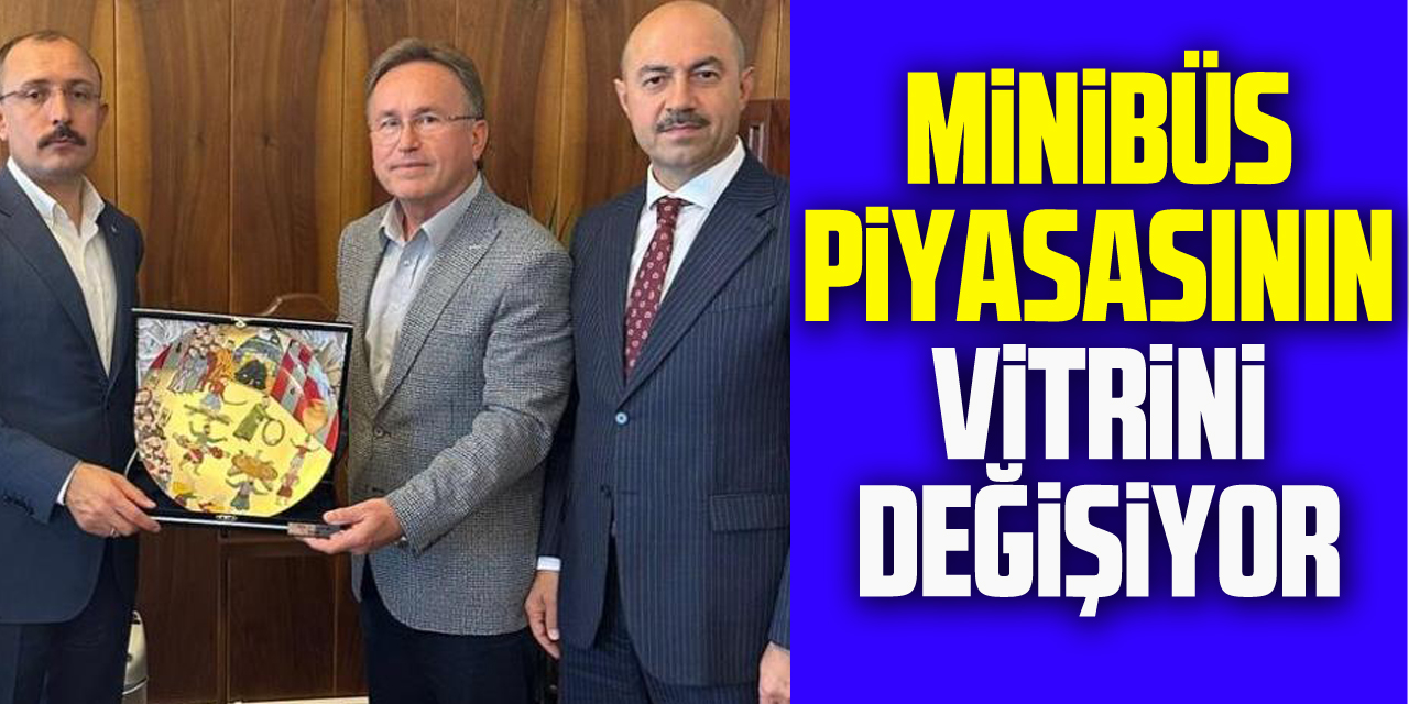 Türkiye minibüs piyasasının vitrini değişiyor