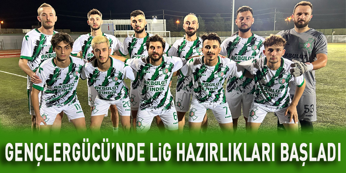 Gençlergücü’nde Lig Hazırlıkları Başladı