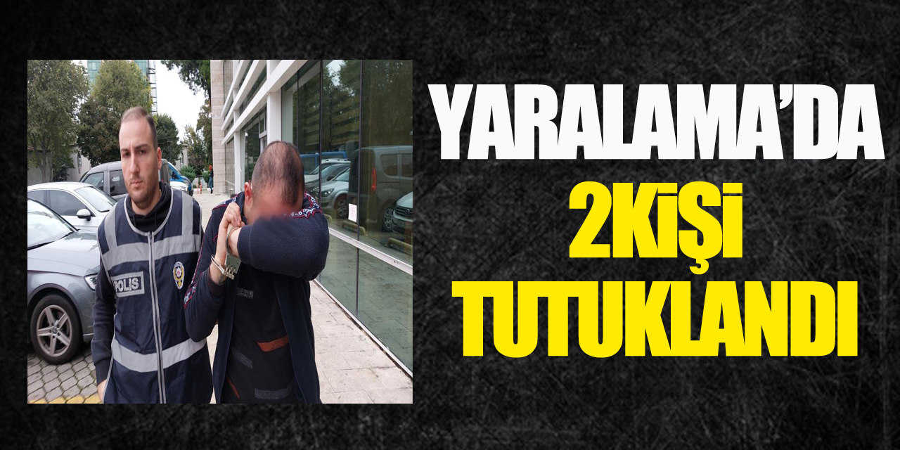 Yaralama'da 2 kişi yaralandı