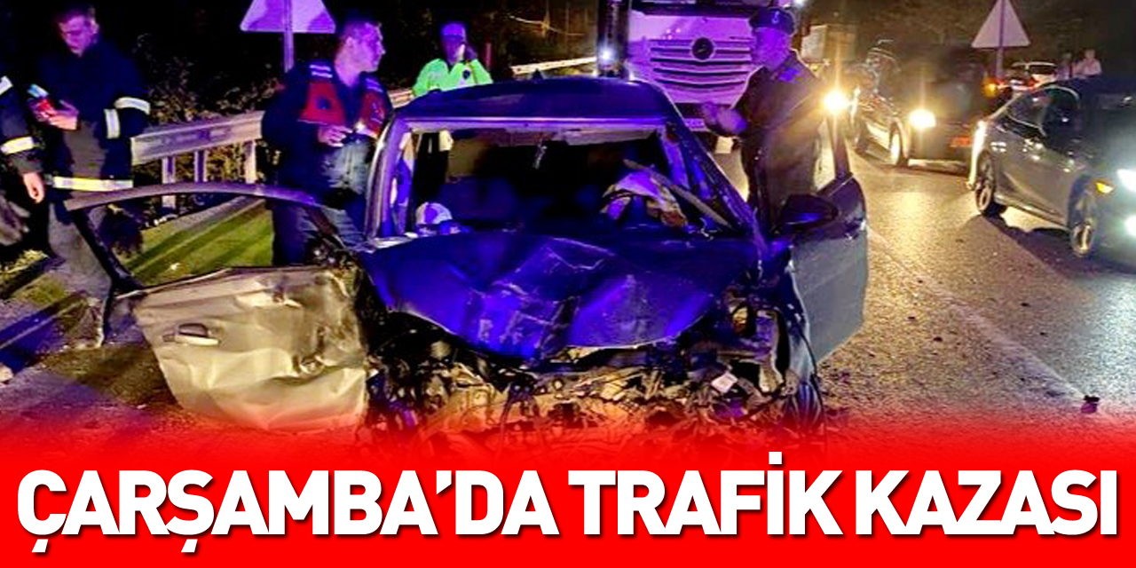 Çarşamba'da Trafik Kazası