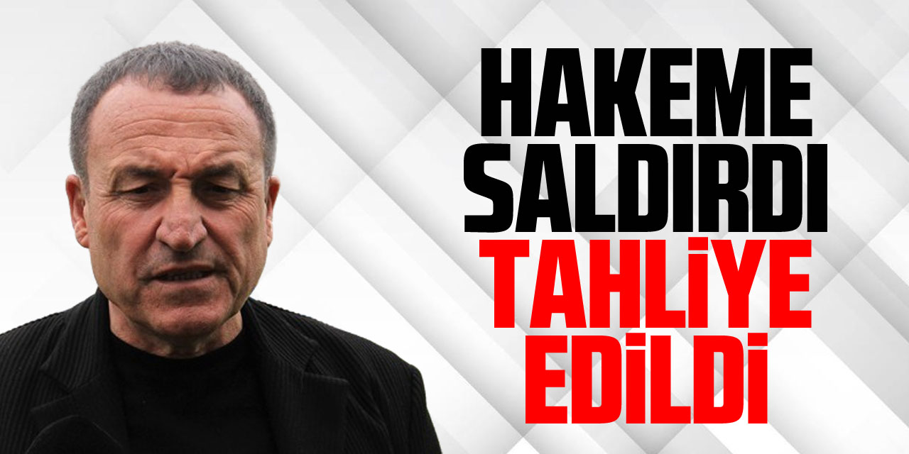 HAKEME SALDIRDI TAHLiYE EDiLDi