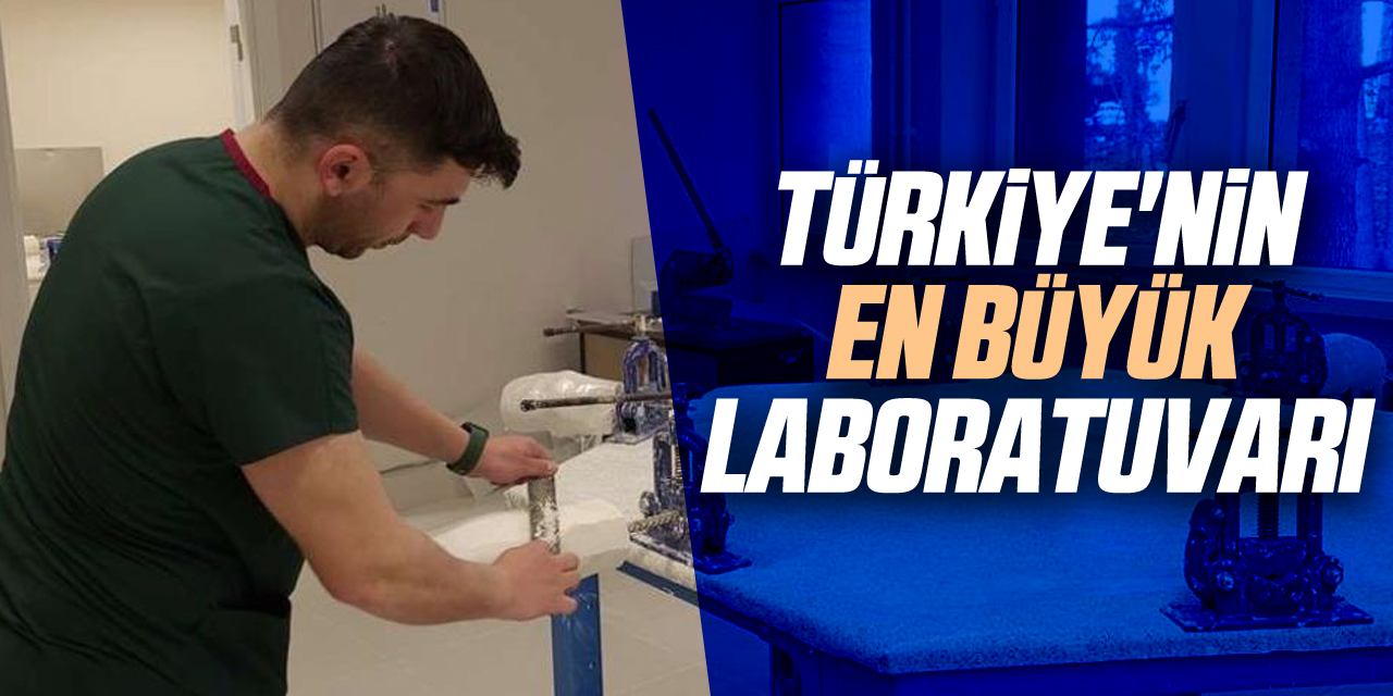 Türkiye'nin En Büyük Laboratuvarı