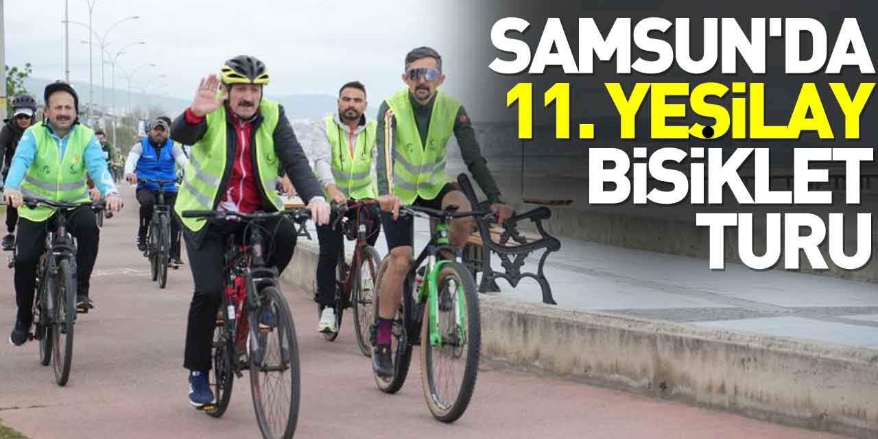 Samsun'da 11. Yeşilay Bisiklet Turu