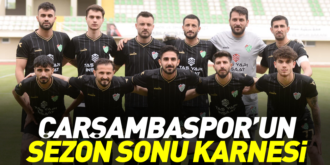 Çarşambaspor’un sezon sonu karnesi