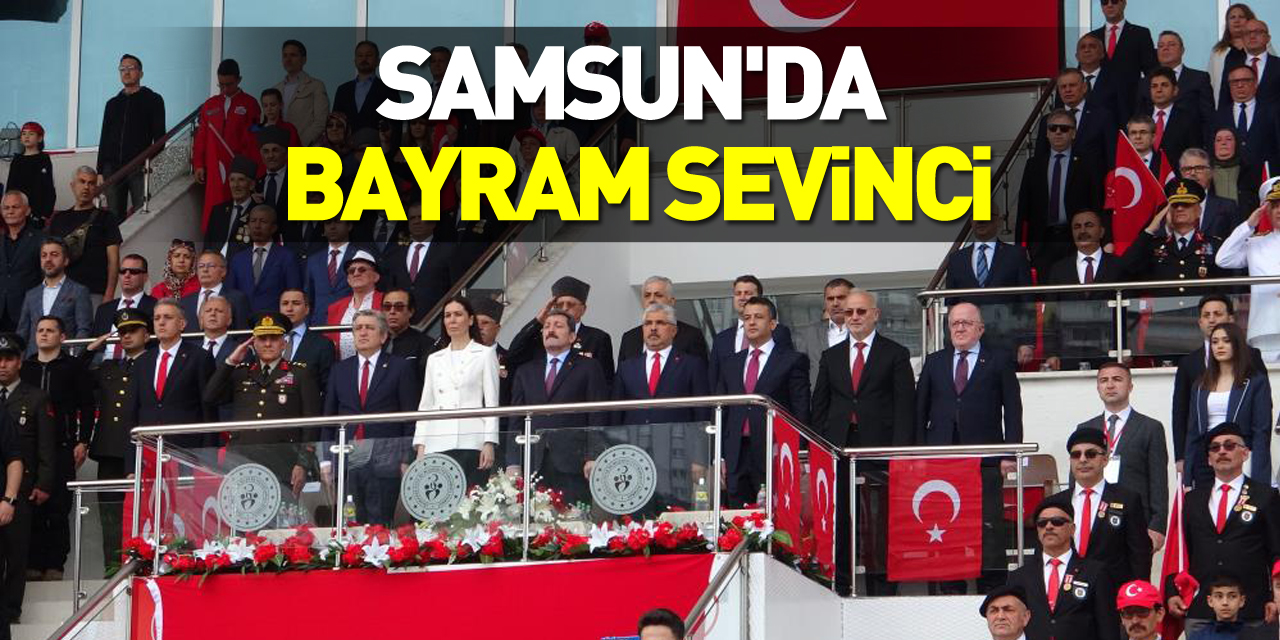 Samsun'da Bayram Sevinci