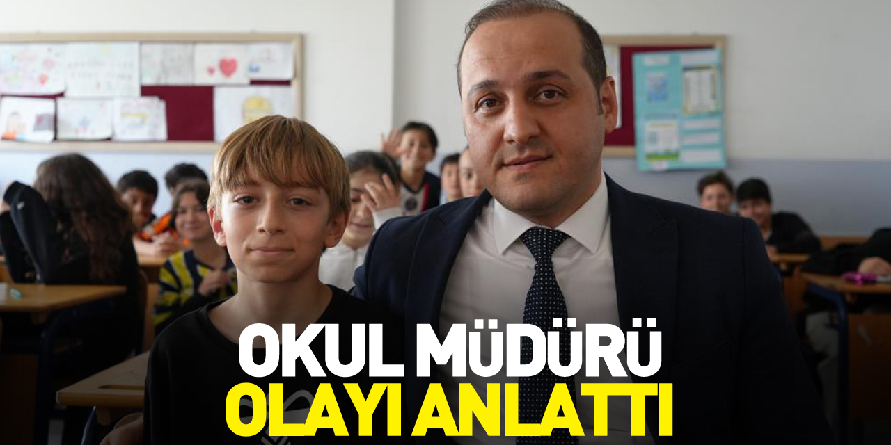 Okul müdürü olayı anlattı