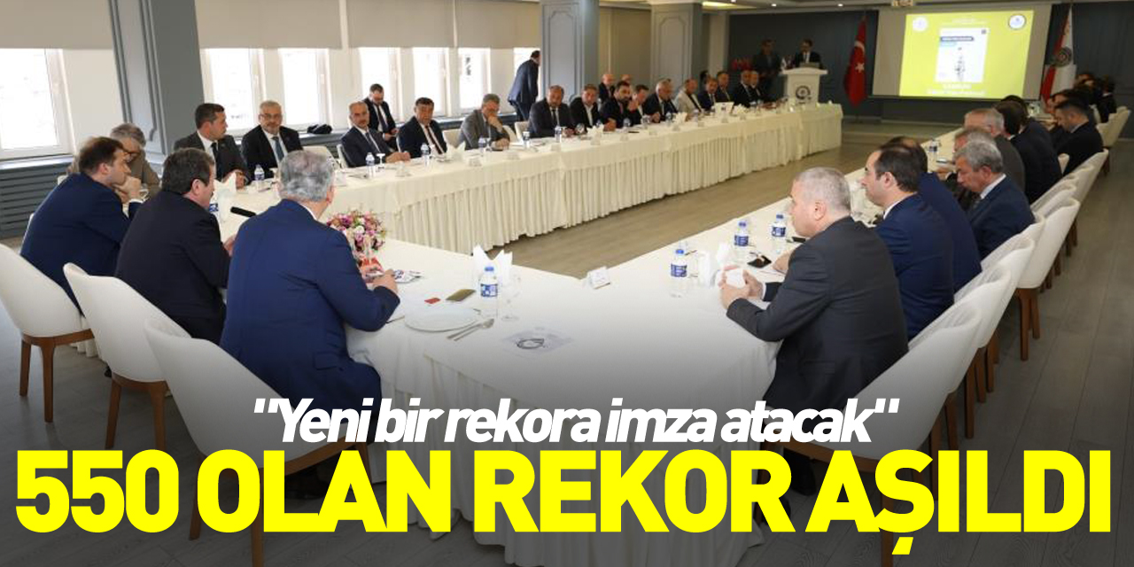 550 olan rekor aşıldı