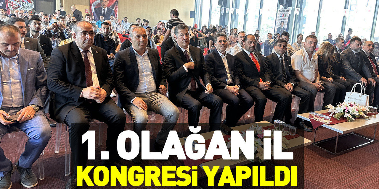 1. Olağan İl Kongresi yapıldı