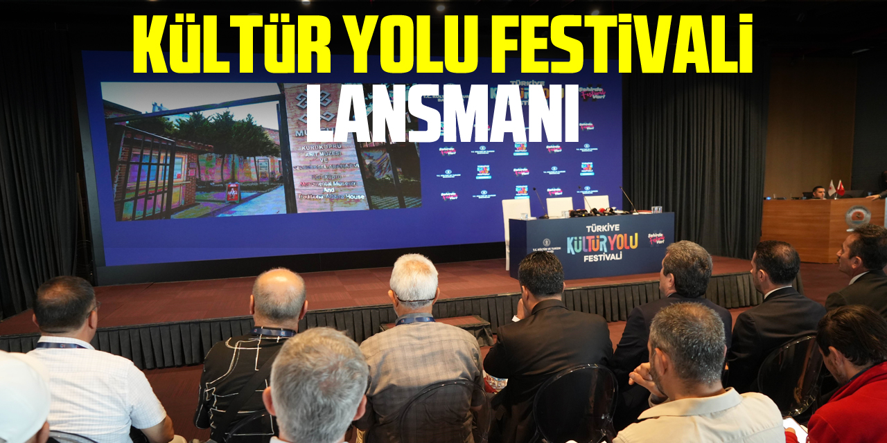 Kültür Yolu Festivali Lansmanı