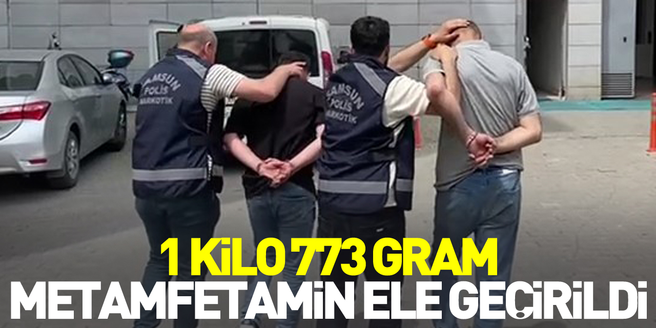 1 kilo 773 gram metamfetamin ele geçirildi