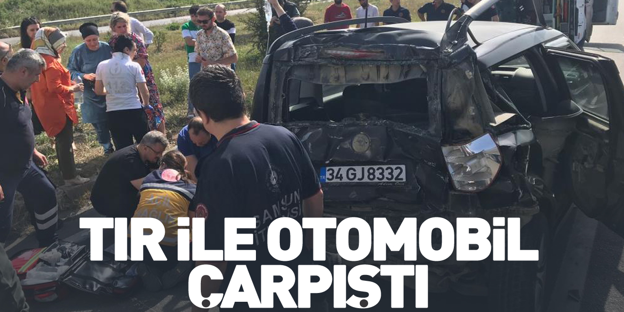 Tır ile otomobil çarpıştı