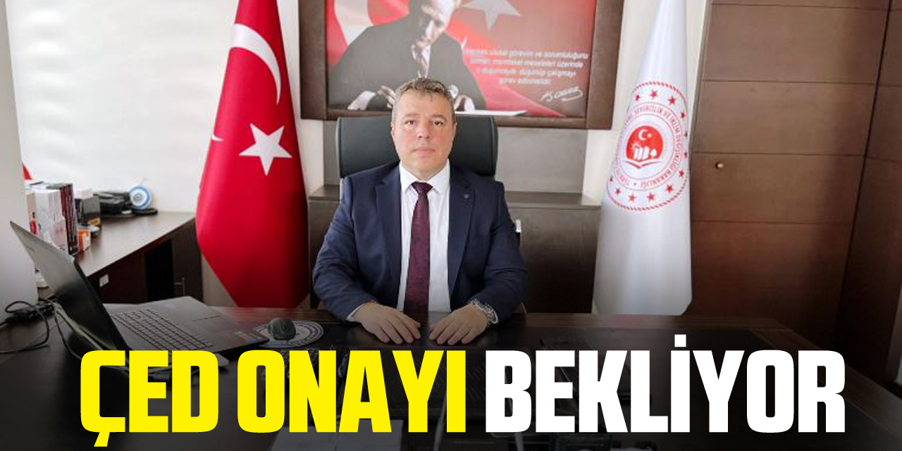 ÇED Onayı Bekliyor